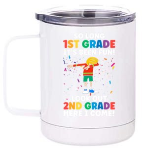 Happy Last Day Of Kindergarten 1St Grade Cute Gift 12 oz Stainless Steel Tumbler Cup