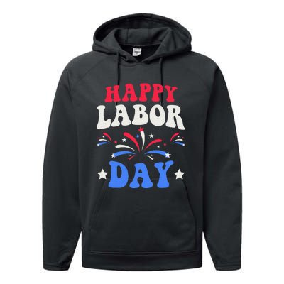 Happy Labor Day Gift Performance Fleece Hoodie