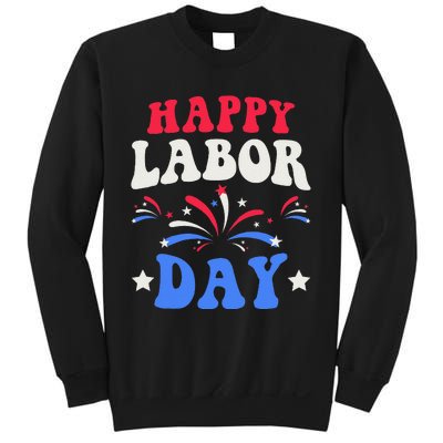 Happy Labor Day Gift Sweatshirt