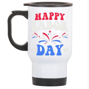 Happy Labor Day Gift Stainless Steel Travel Mug