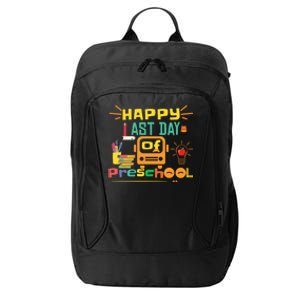 Happy Last Day Of Preschool Gift City Backpack