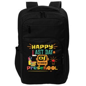 Happy Last Day Of Preschool Gift Impact Tech Backpack