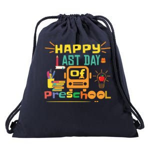 Happy Last Day Of Preschool Gift Drawstring Bag