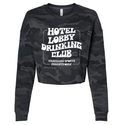 Hotel Lobby Drinking Club Traveling Tournament Parents Cropped Pullover Crew