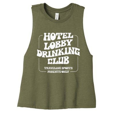 Hotel Lobby Drinking Club Traveling Tournament Parents Women's Racerback Cropped Tank