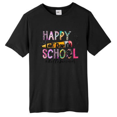 Happy Last Day Of School Hello Summer Teacher Student Tall Fusion ChromaSoft Performance T-Shirt