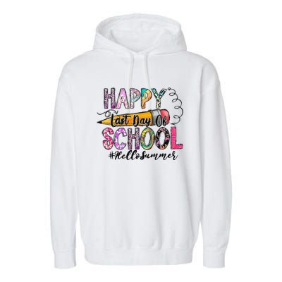 Happy Last Day Of School Hello Summer Teacher Student Garment-Dyed Fleece Hoodie