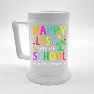 Happy Last Day Of School Hello Summer Teacher Student Beer Stein