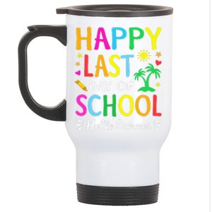 Happy Last Day Of School Hello Summer Teacher Student Stainless Steel Travel Mug