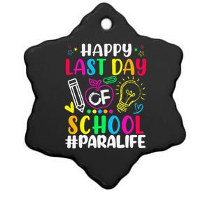 Happy Last Day Of School Para Life Teacher Lover Summer Ceramic Star Ornament