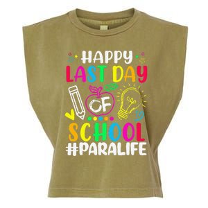 Happy Last Day Of School Para Life Teacher Lover Summer Garment-Dyed Women's Muscle Tee