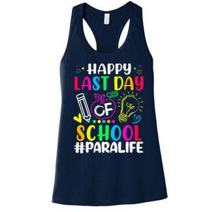 Happy Last Day Of School Para Life Teacher Lover Summer Women's Racerback Tank