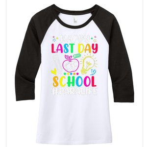 Happy Last Day Of School Para Life Teacher Lover Summer Women's Tri-Blend 3/4-Sleeve Raglan Shirt