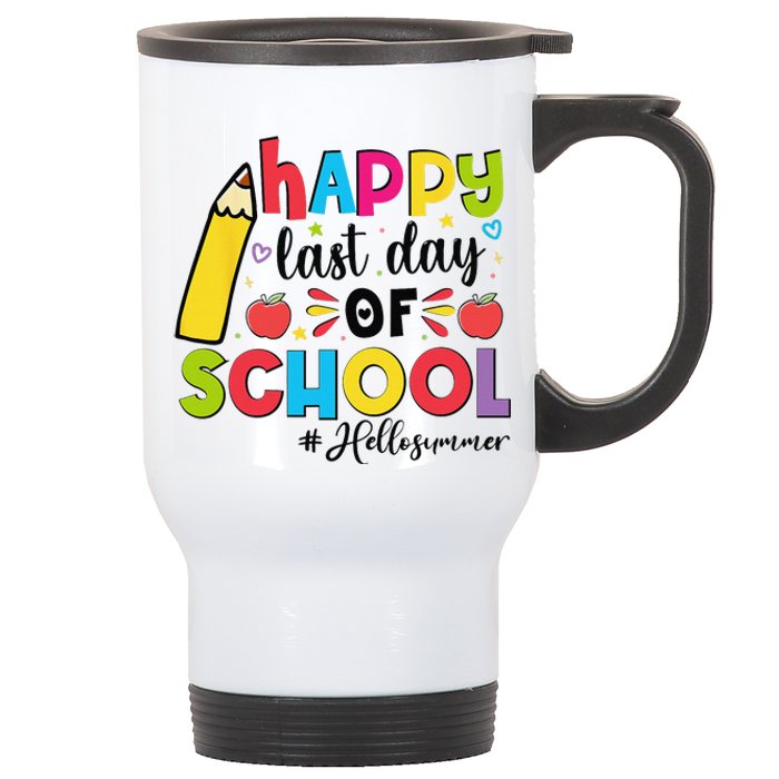 Happy Last Day Of School Hello Summer Teacher Student Stainless Steel Travel Mug