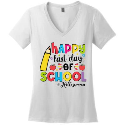 Happy Last Day Of School Hello Summer Teacher Student Women's V-Neck T-Shirt