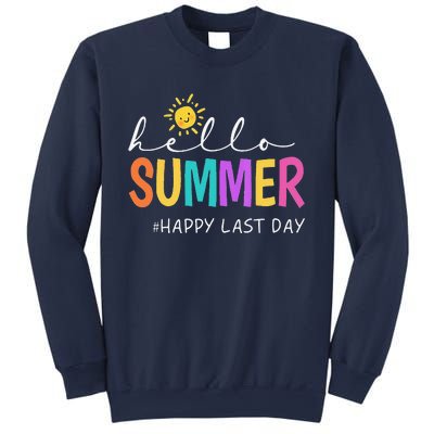 Happy Last Day Of School Teacher Student Hello Summer Gifts Sweatshirt