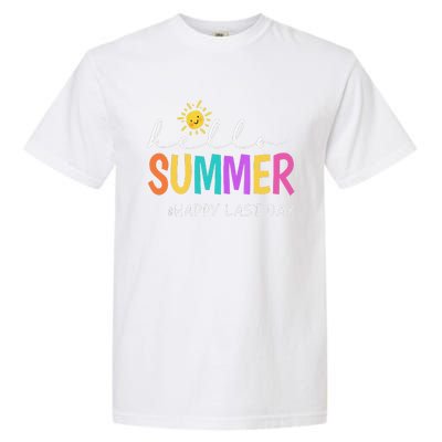 Happy Last Day Of School Teacher Student Hello Summer Gifts Garment-Dyed Heavyweight T-Shirt