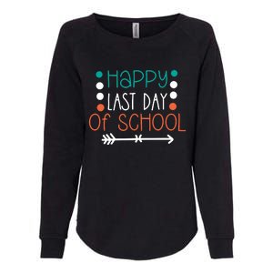 Happy Last Day Of School Graduation Gift Womens California Wash Sweatshirt