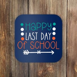 Happy Last Day Of School Graduation Gift Coaster