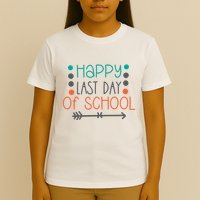 Happy Last Day Of School Graduation Gift T-Shirt