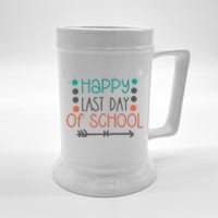 Happy Last Day Of School Graduation Gift Beer Stein