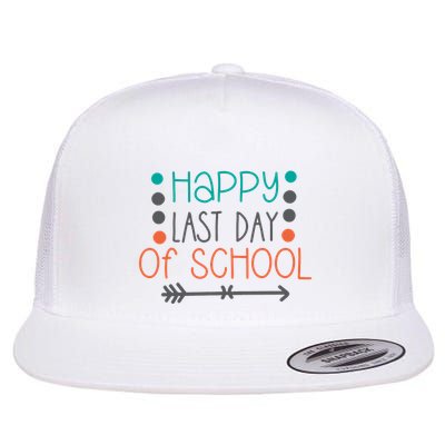 Happy Last Day Of School Graduation Gift Flat Bill Trucker Hat