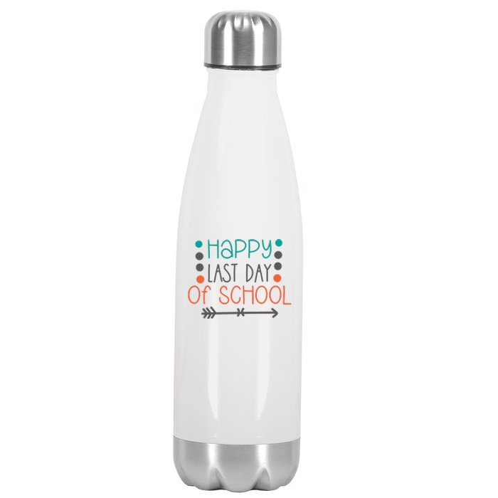 Happy Last Day Of School Graduation Gift Stainless Steel Insulated Water Bottle