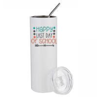 Happy Last Day Of School Graduation Gift Stainless Steel Tumbler