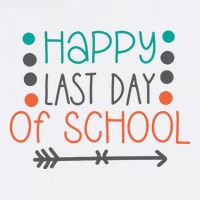 Happy Last Day Of School Graduation Gift Baby Bodysuit