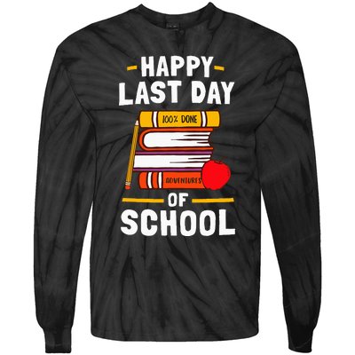 Happy Last Day Of School Teachers Students Tie-Dye Long Sleeve Shirt