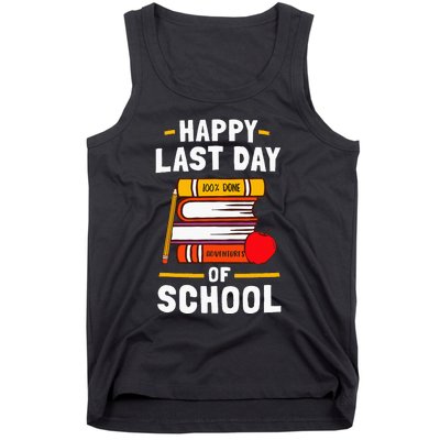 Happy Last Day Of School Teachers Students Tank Top