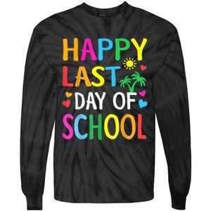 Happy Last Day Of School Teacher Student Graduation Tie-Dye Long Sleeve Shirt