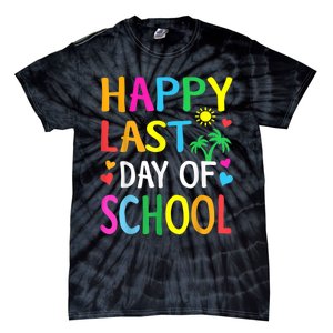 Happy Last Day Of School Teacher Student Graduation Tie-Dye T-Shirt