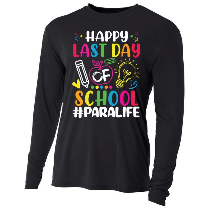 Happy Last Day Of School Para Life Teacher Lover Summer Cooling Performance Long Sleeve Crew