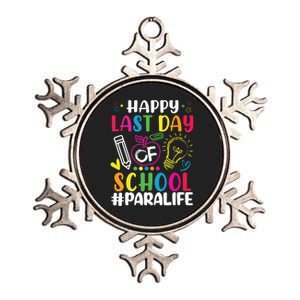 Happy Last Day Of School Para Life Teacher Lover Summer Metallic Star Ornament