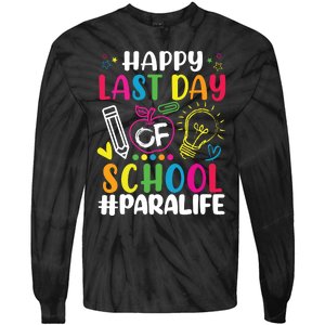 Happy Last Day Of School Para Life Teacher Lover Summer Tie-Dye Long Sleeve Shirt