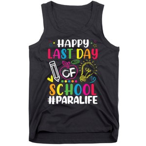 Happy Last Day Of School Para Life Teacher Lover Summer Tank Top