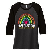 Happy Last Day Of School Hello Summer Teacher Student Women's Tri-Blend 3/4-Sleeve Raglan Shirt