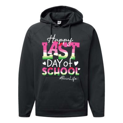 Happy Last Day Of School Para Life Watermelon Summer Vibes Performance Fleece Hoodie