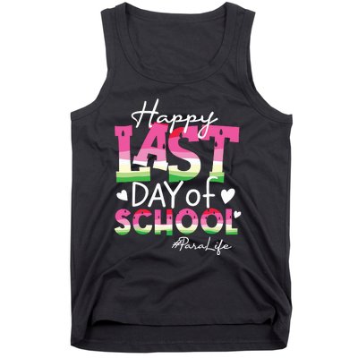 Happy Last Day Of School Para Life Watermelon Summer Vibes Tank Top