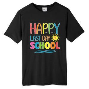 Happy Last Day Of School Teacher Student Graduation Summer Tall Fusion ChromaSoft Performance T-Shirt