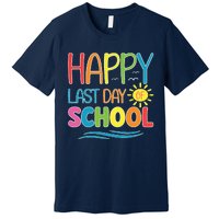 Happy Last Day Of School Teacher Student Graduation Summer Premium T-Shirt