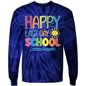 Happy Last Day Of School Teacher Student Graduation Summer Tie-Dye Long Sleeve Shirt