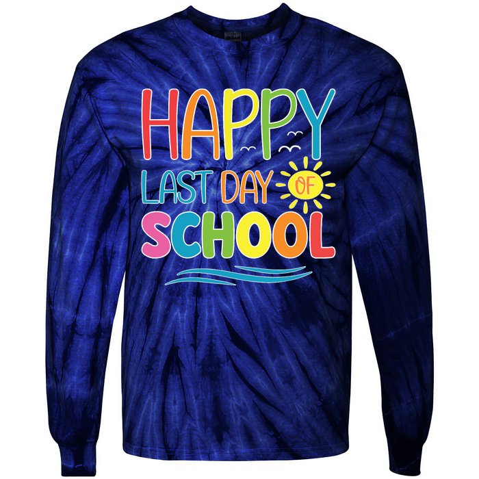 Happy Last Day Of School Teacher Student Graduation Summer Tie-Dye Long Sleeve Shirt