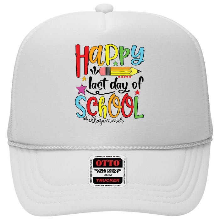 Happy Last Day Of School Shirts Hello Summer Teacher Student High Crown Mesh Back Trucker Hat