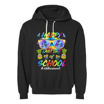 Happy Last Day Of School Hello Summer Students And Teachers Garment-Dyed Fleece Hoodie