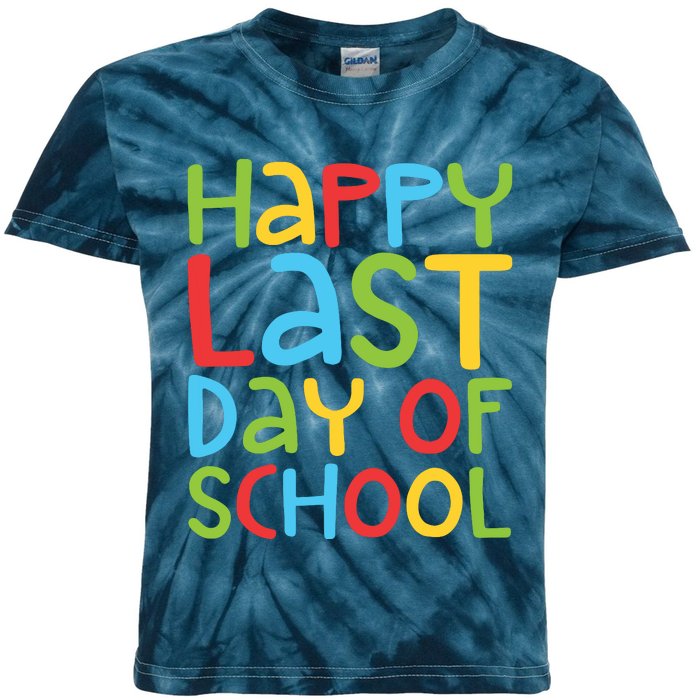 Happy Last Day Of School Students And Teachers Kids Tie-Dye T-Shirt