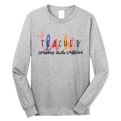 Happy Last Day Of School Teachers Crayons Kids Caffeine Long Sleeve Shirt