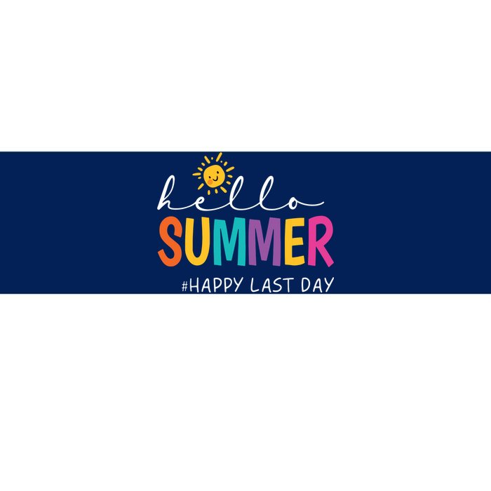 Happy Last Day Of School Teacher Student Hello Summer Bumper Sticker