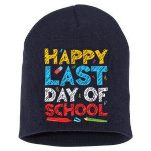 Happy Last Day Of School Students And Teachers Short Acrylic Beanie